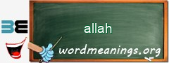 WordMeaning blackboard for allah